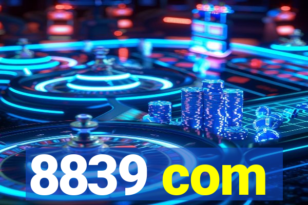8839 com